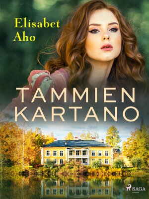 cover image of Tammien kartano